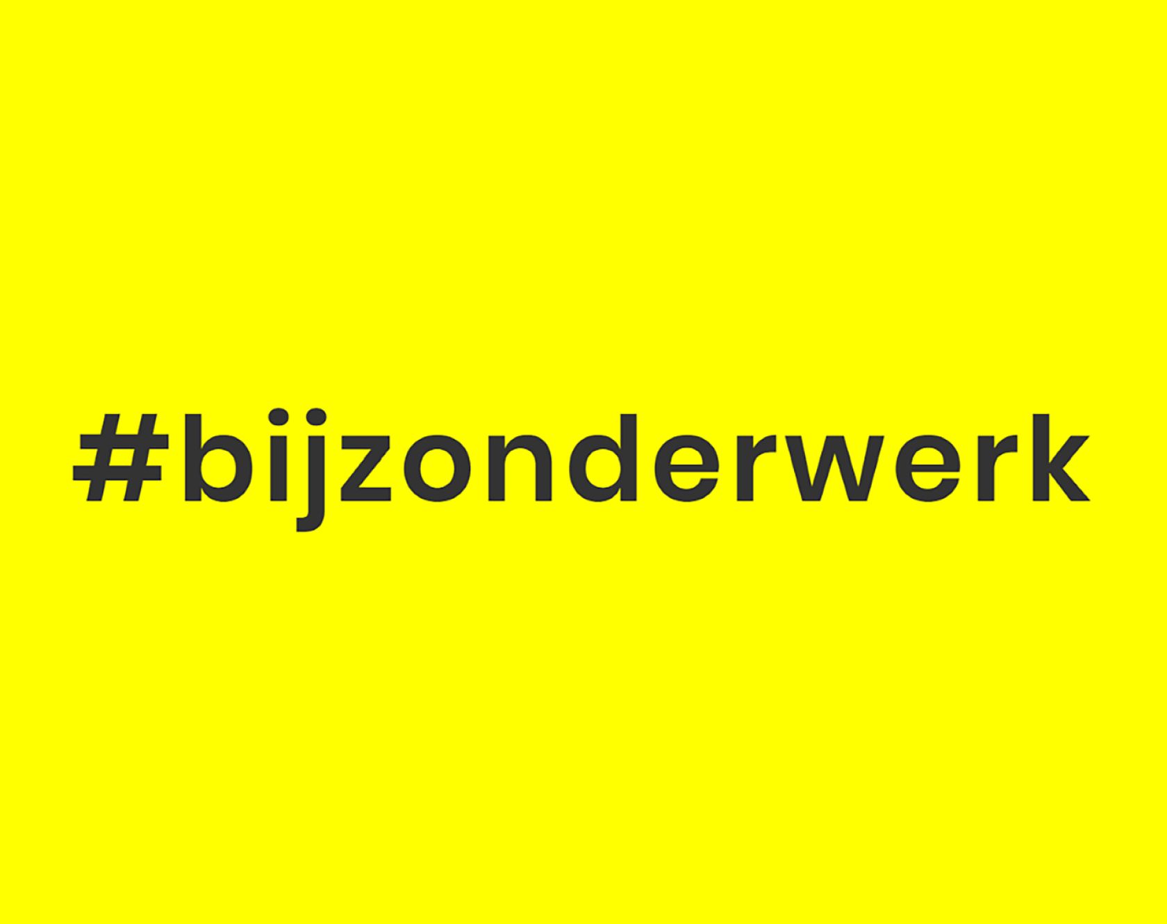 Campagne #bijzonderwerk